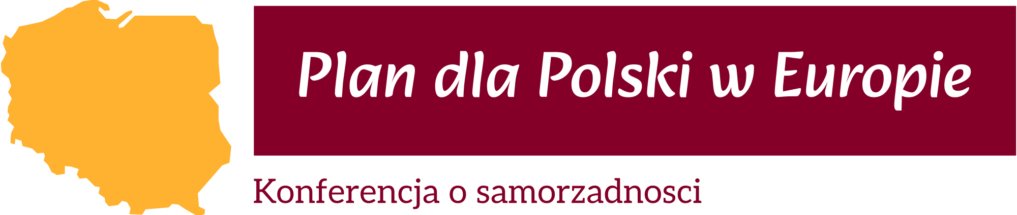Plan dla Polski w Europie — Konferencja o samorządności w Europie